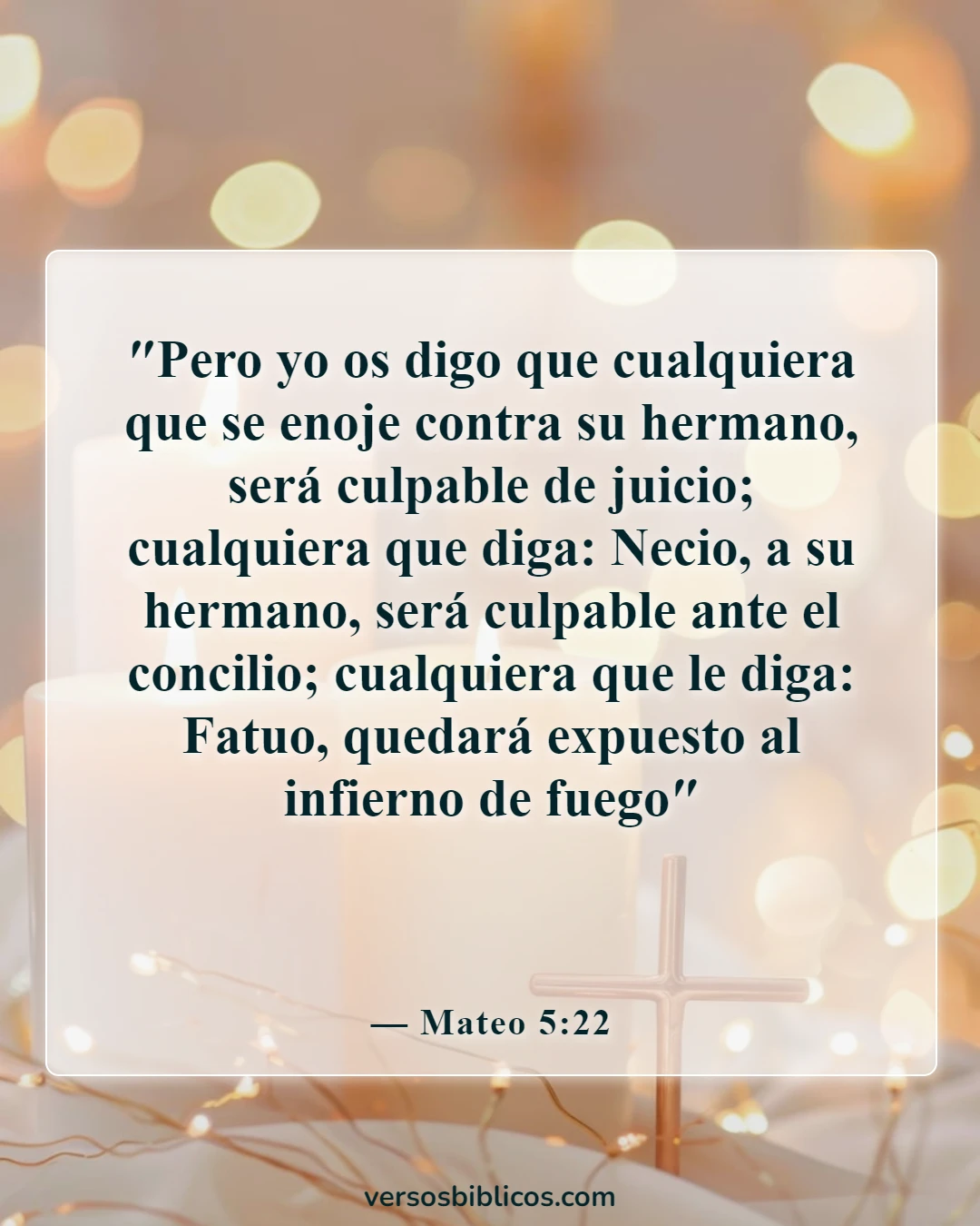 Versículos de la Biblia sobre el autocontrol y la autodisciplina (Mateo 5:22)