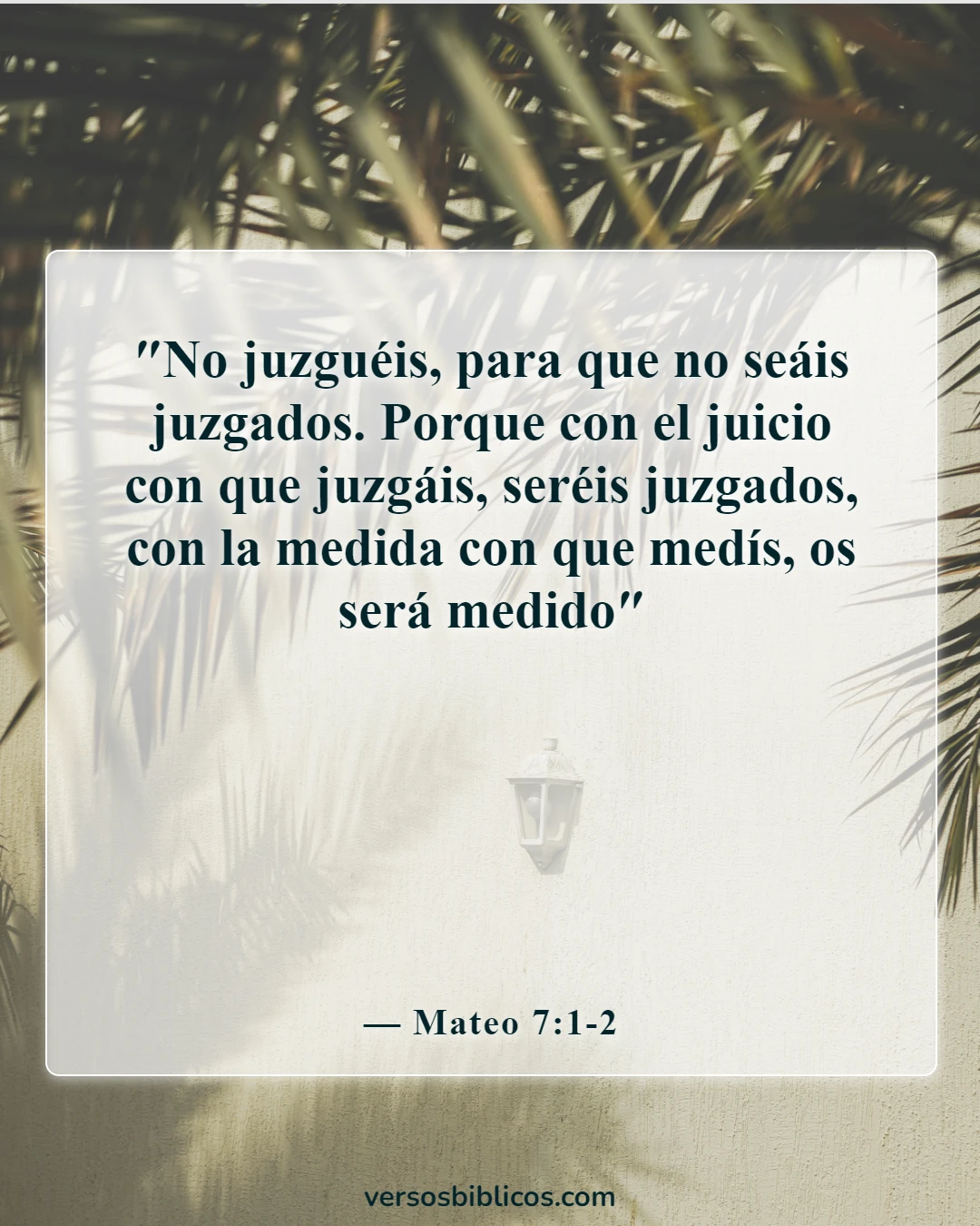 Versículos de la Biblia sobre aceptar a los demás (Mateo 7:1-2)