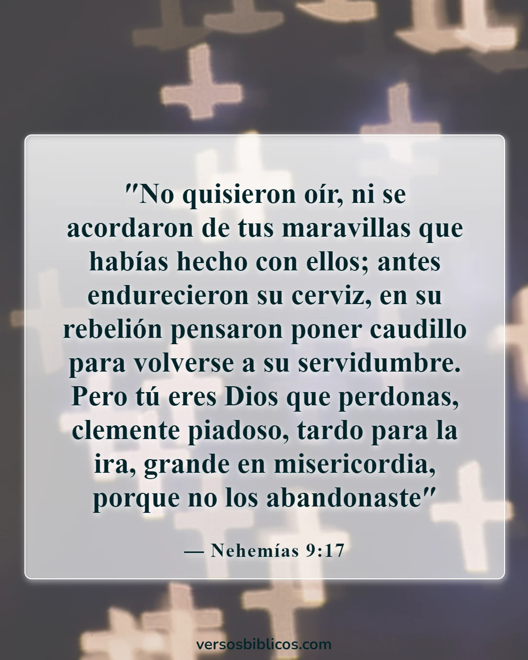 Versículos de la Biblia sobre Dios impresionante (Nehemías 9:17)