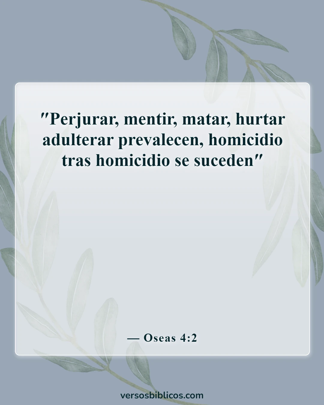 Versículos de la Biblia sobre las consecuencias del adulterio (Oseas 4:2)