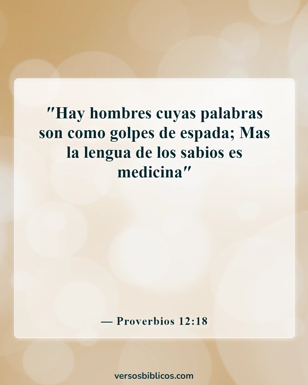 Versículos de la Biblia sobre decir malas palabras y lenguajes (Proverbios 12:18)