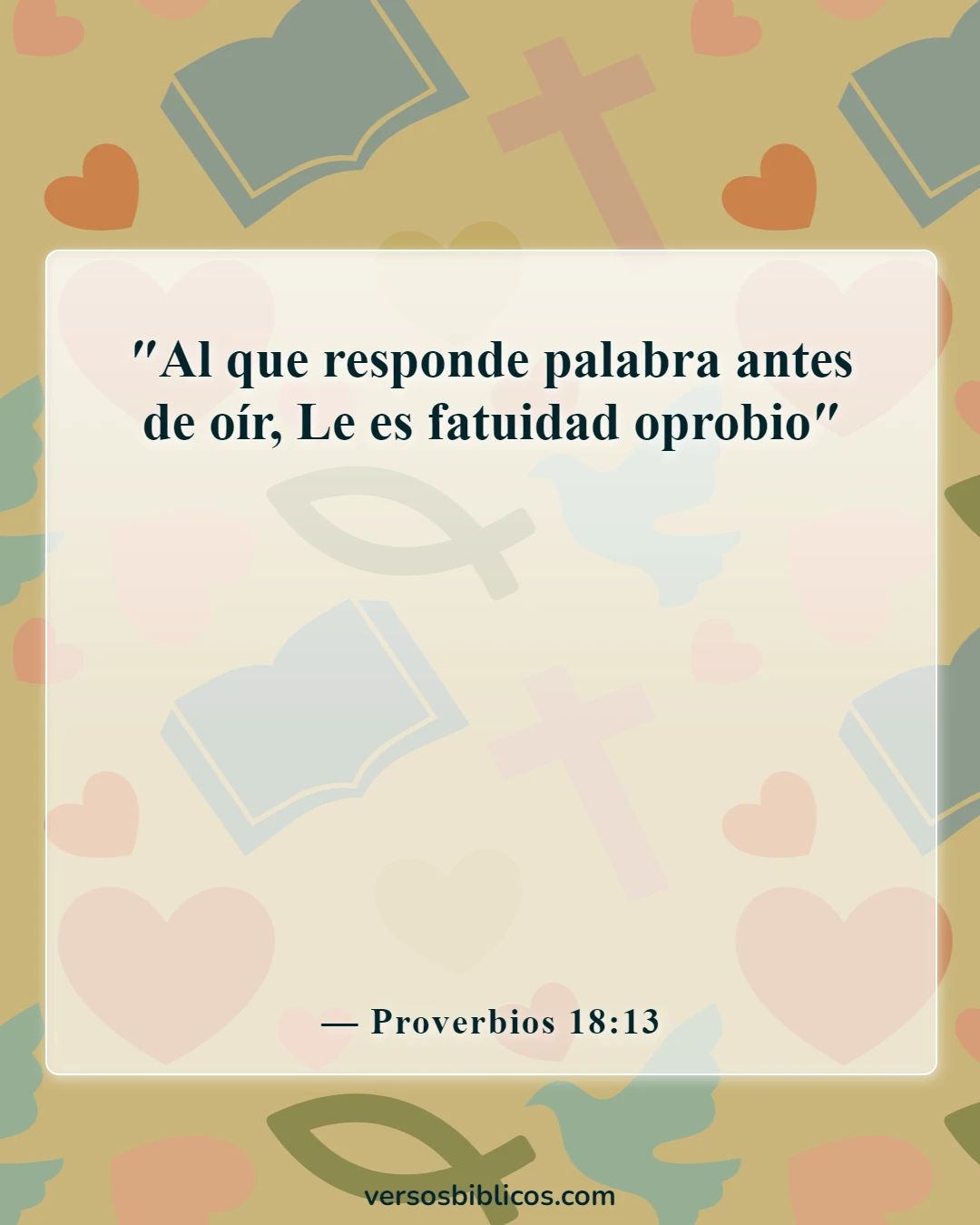Versículos de la Biblia sobre cómo cuidar la lengua (Proverbios 18:13)