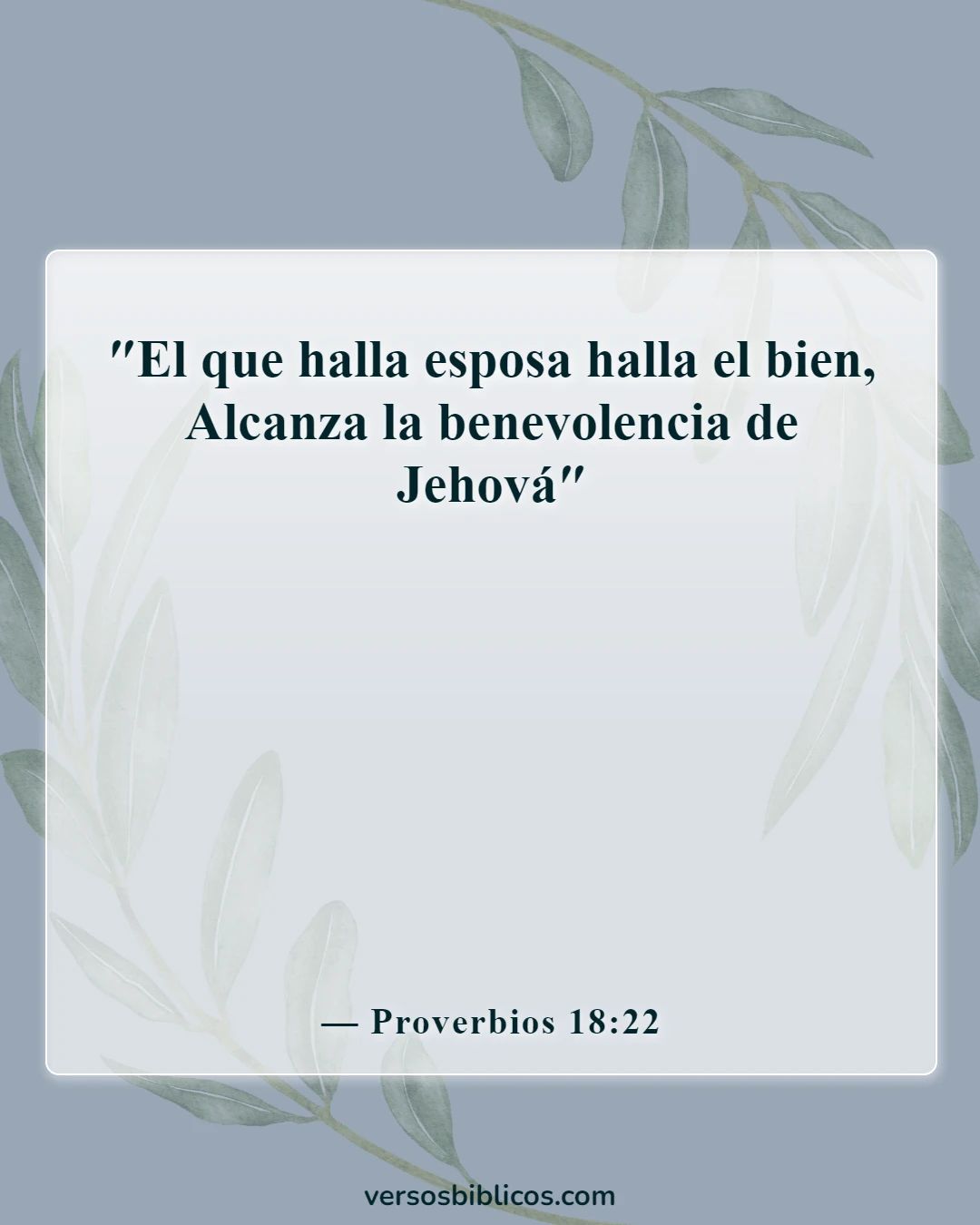 Versículos de la Biblia sobre una buena esposa (Proverbios 18:22)