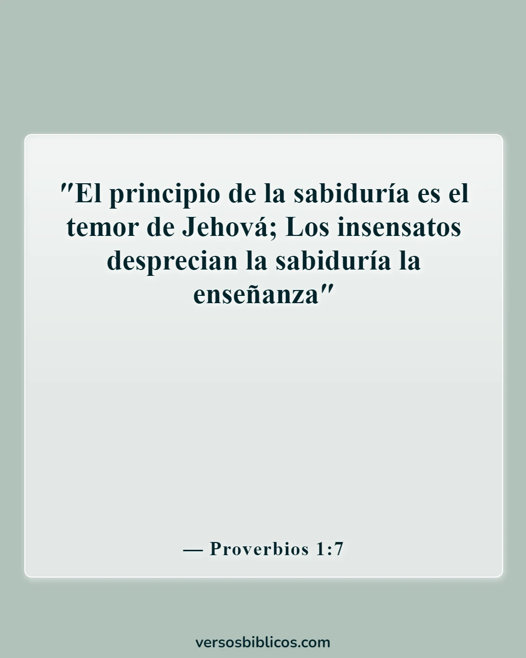 Versículos de la Biblia sobre la sabiduría de Salomón (Proverbios 1:7)