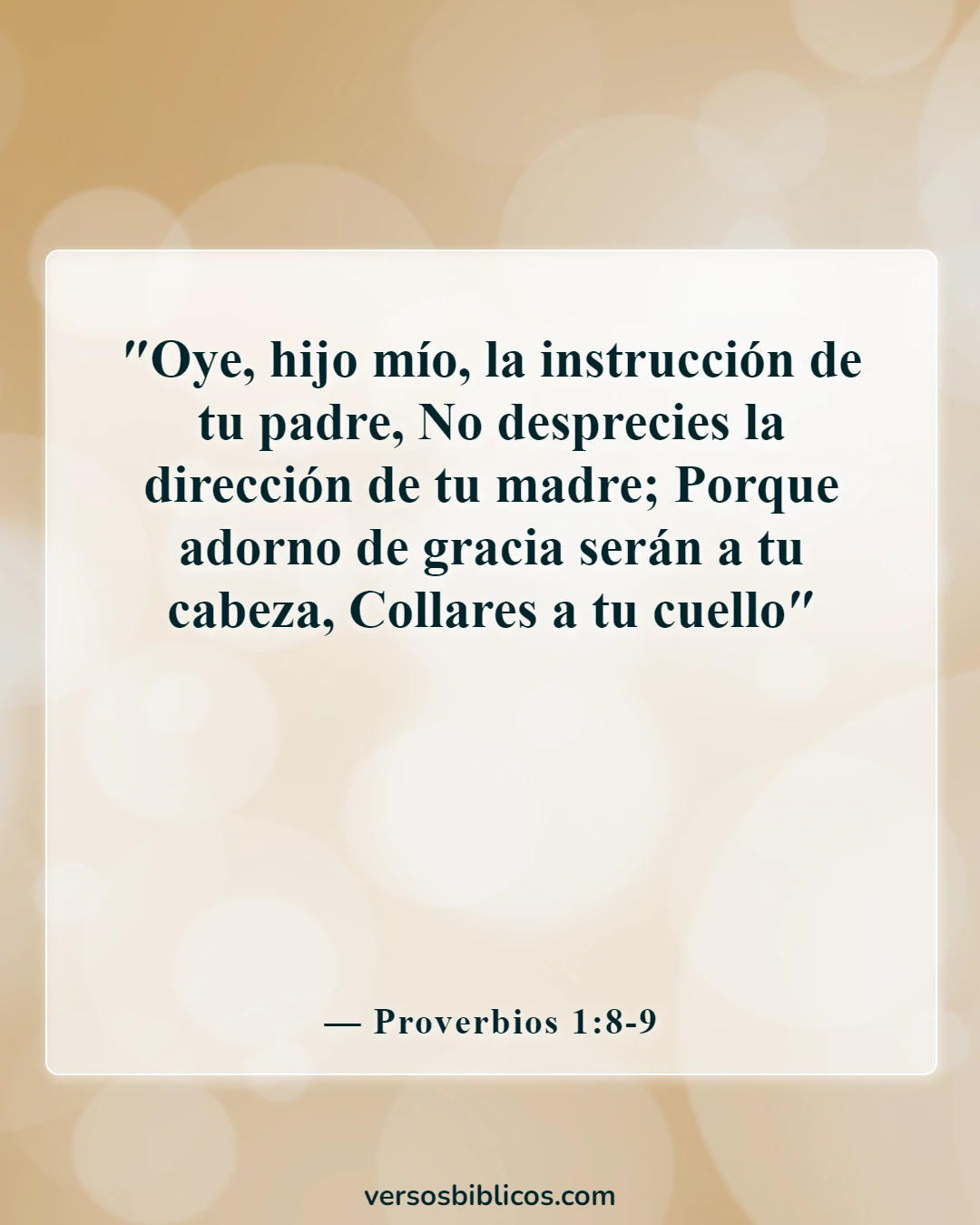 Versículos de la Biblia sobre dejar el hogar para casarse (Proverbios 1:8-9)
