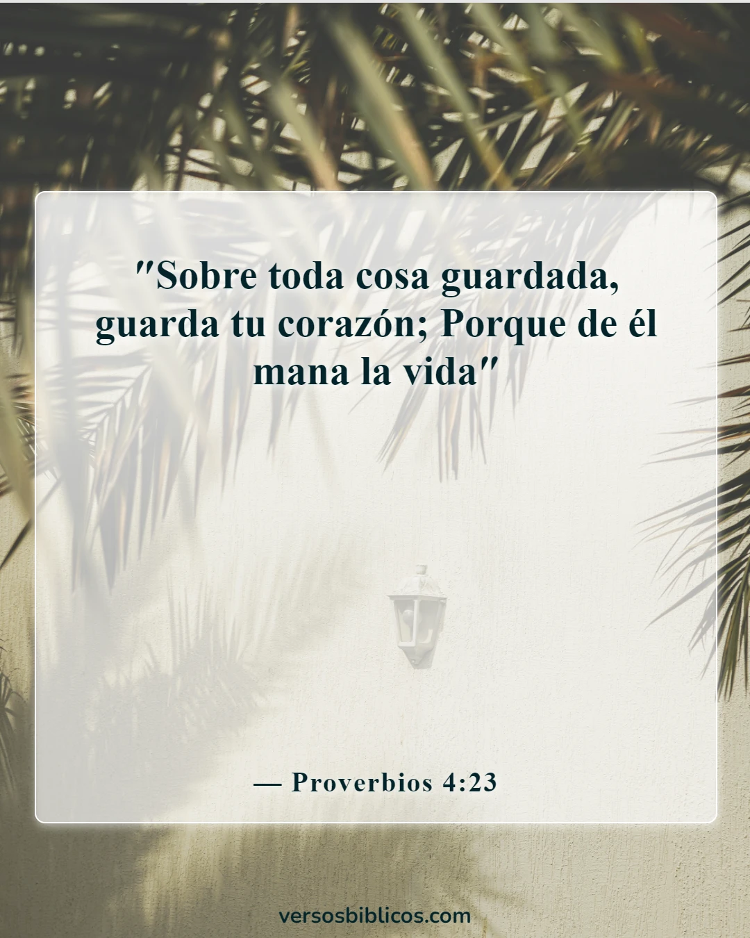 Versículos de la Biblia sobre cometer adulterio y lujuria en el corazón (Proverbios 4:23)