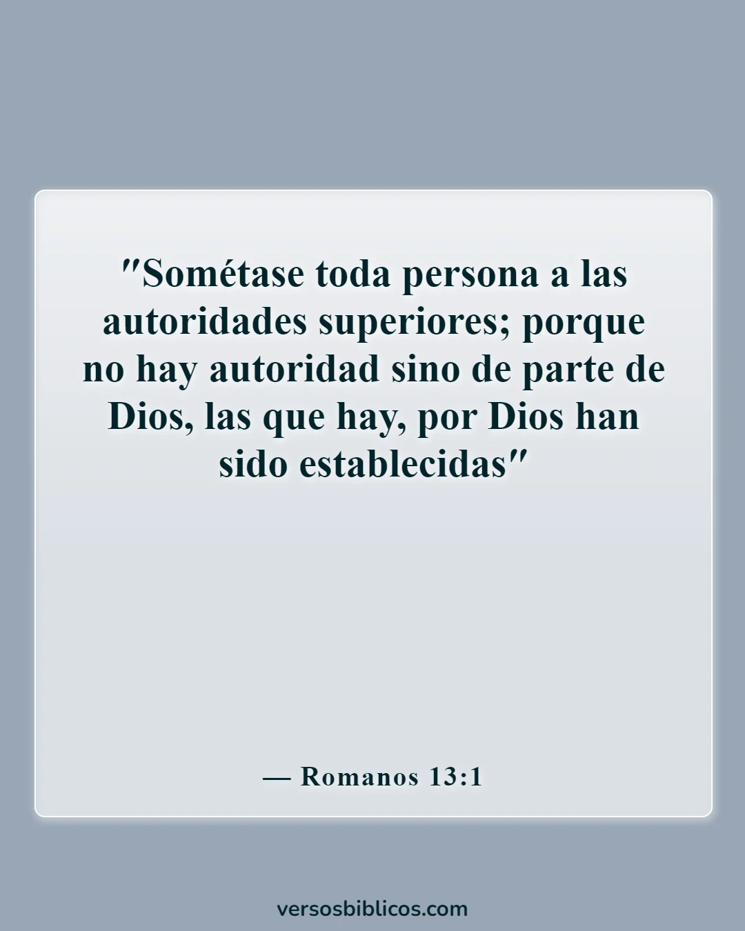 Versículos de la Biblia sobre el patriotismo (Romanos 13:1)