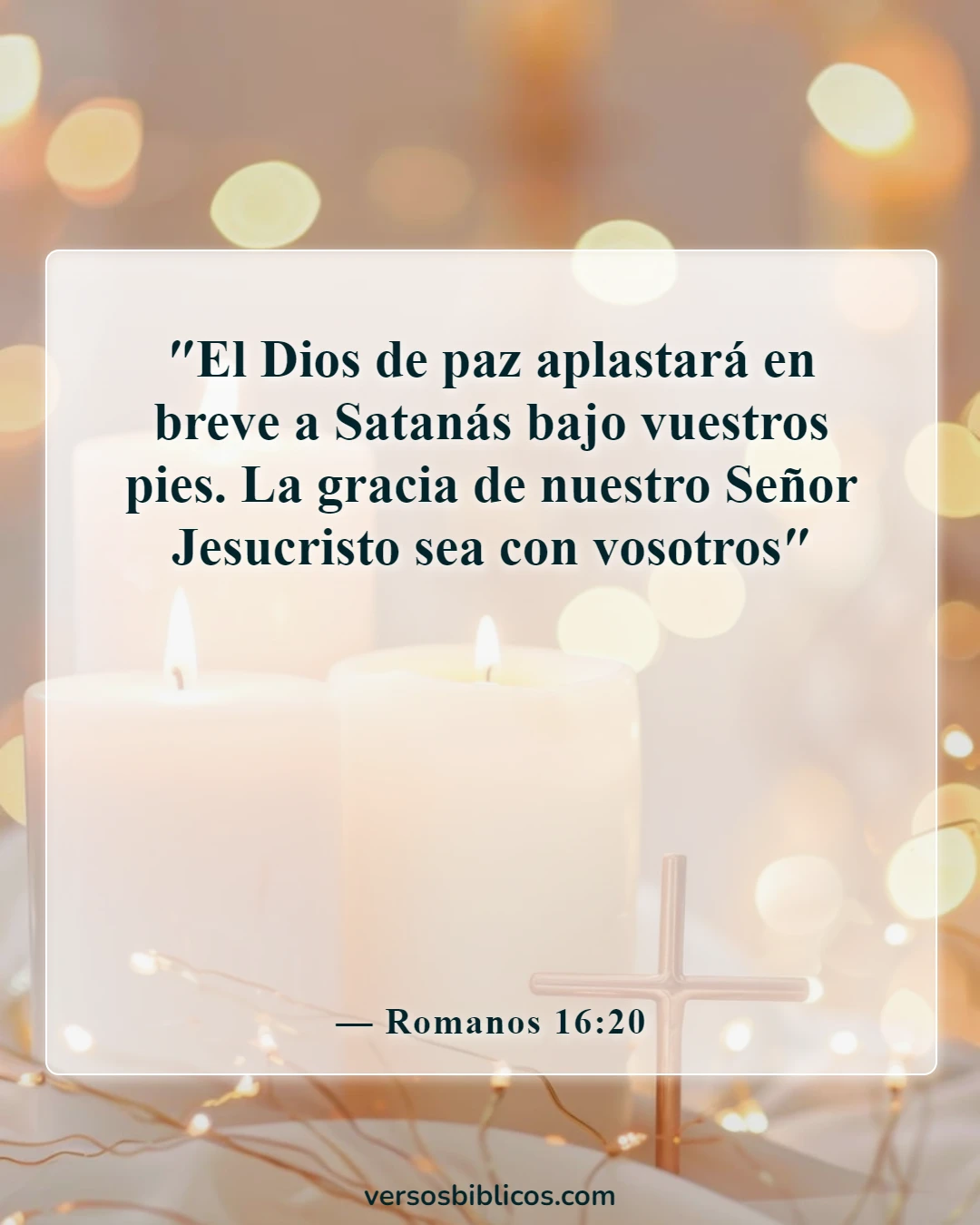 Versículos de la Biblia sobre la caída de Satanás (Romanos 16:20)
