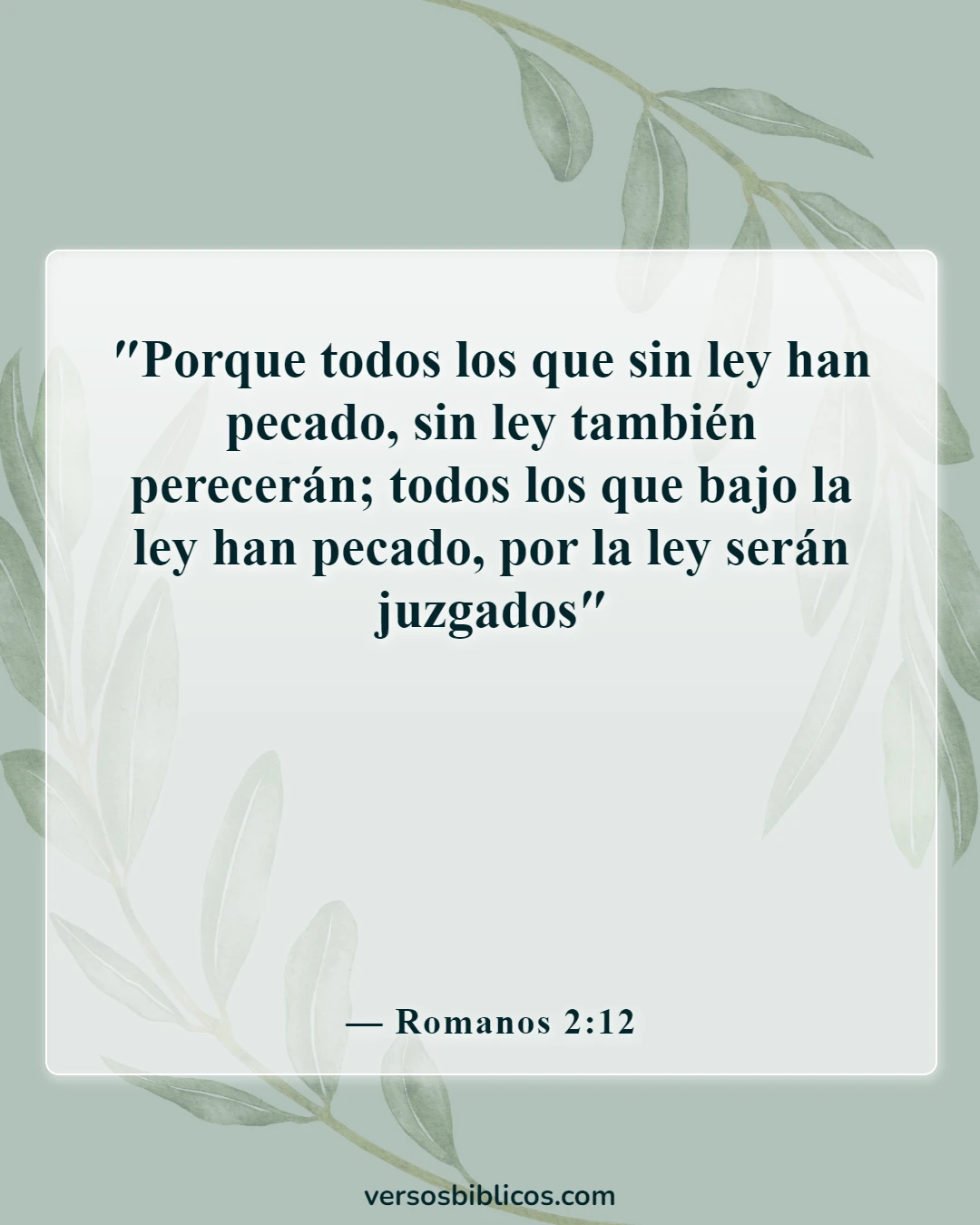 Versículos de la Biblia sobre el cumplimiento de la ley (Romanos 2:12)