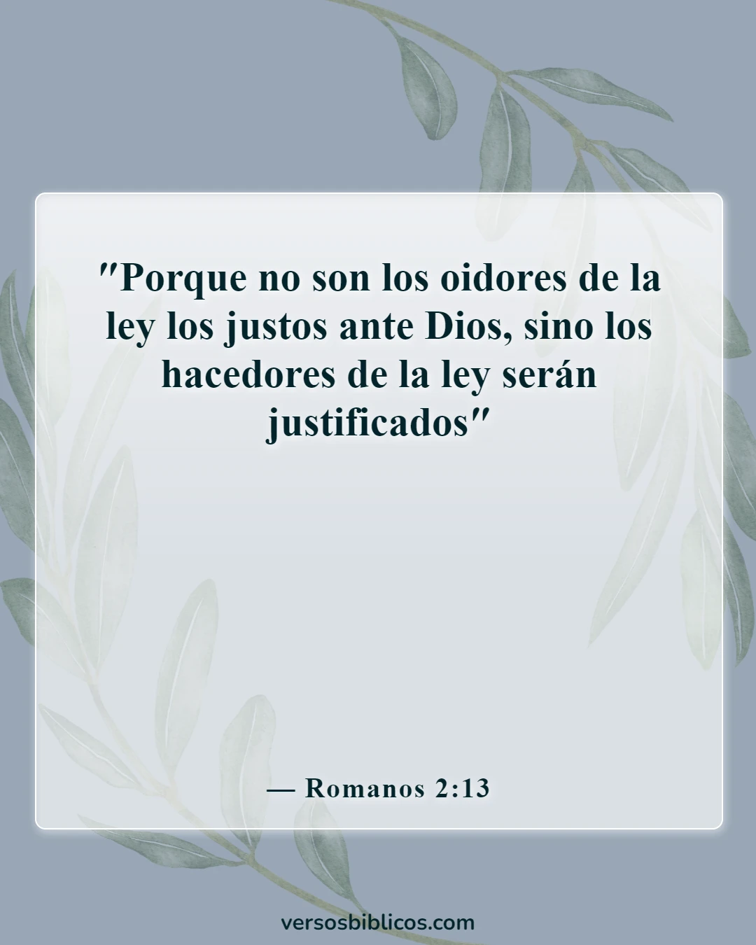 Versículos de la Biblia sobre un ejemplo para los incrédulos (Romanos 2:13)
