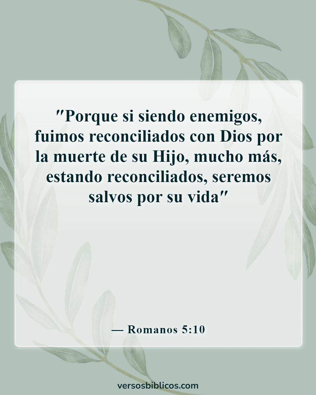 Versículos de la Biblia sobre Jesús sufriendo por nuestros pecados (Romanos 5:10)