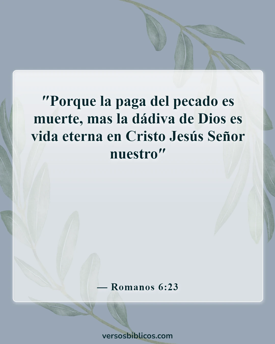 Versículos de la Biblia sobre la esperanza del cielo (Romanos 6:23)