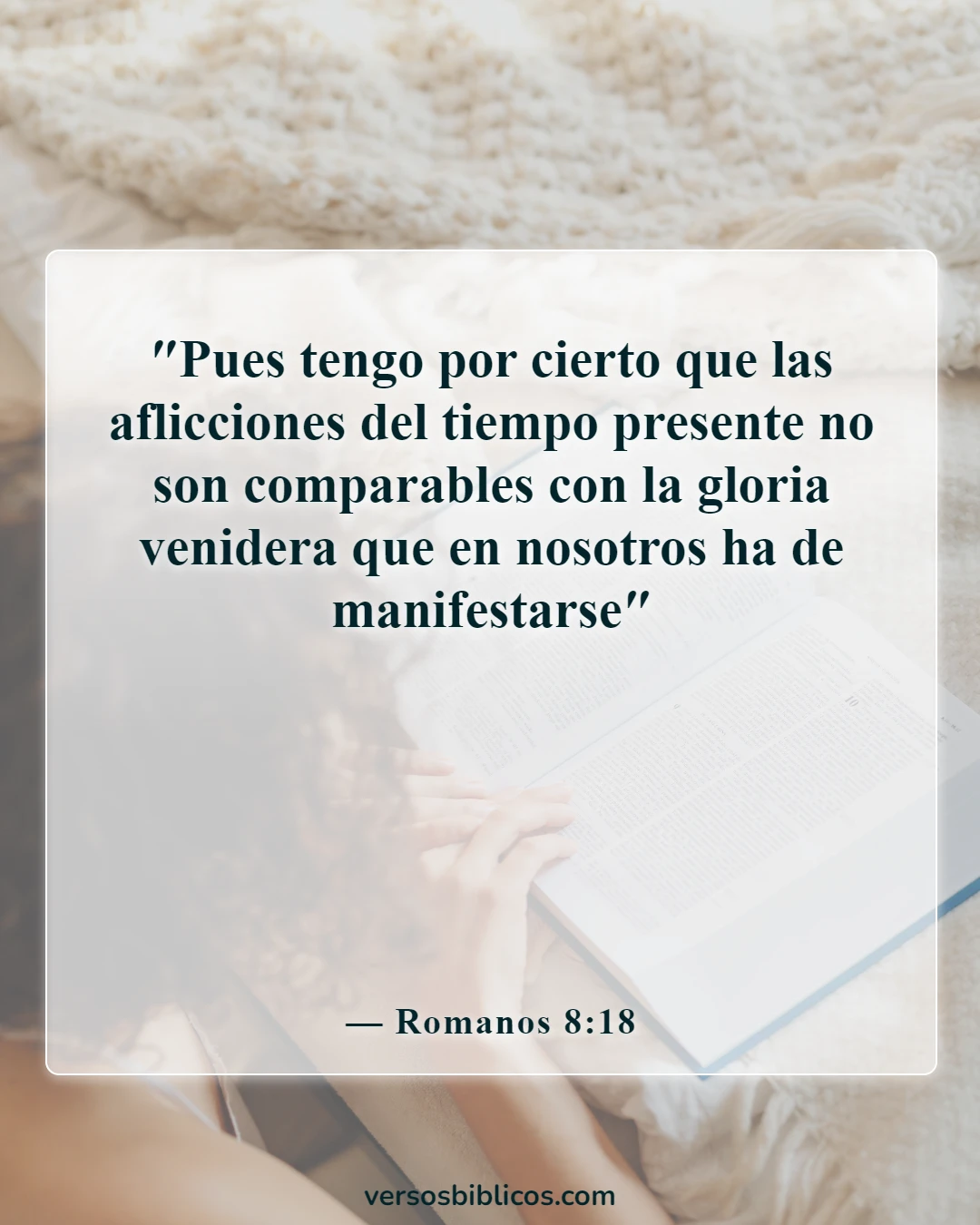Versículos de la Biblia sobre la esperanza del cielo (Romanos 8:18)