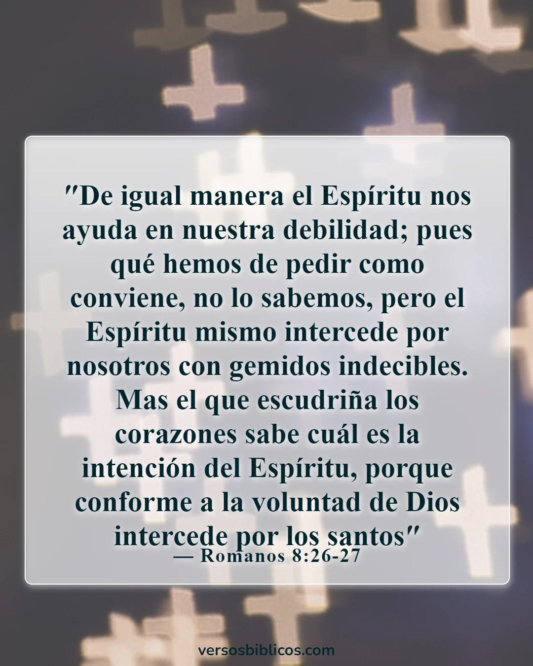 Versículos de la Biblia sobre la victoria sobre la depresión (Romanos 8:26-27)