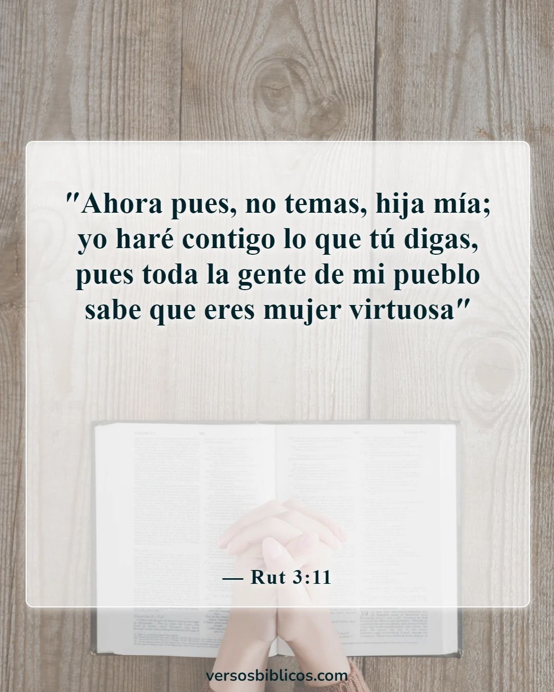 Versículos de la Biblia sobre la mujer virtuosa (Rut 3:11)