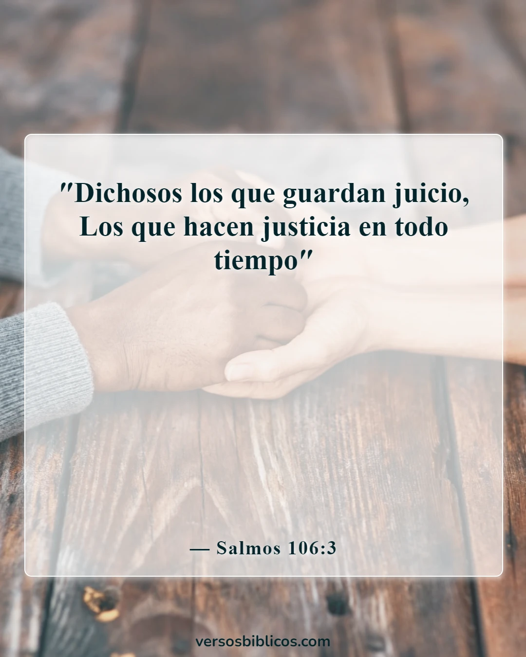 Versículos de la Biblia sobre el entrenamiento en justicia (Salmos 106:3)