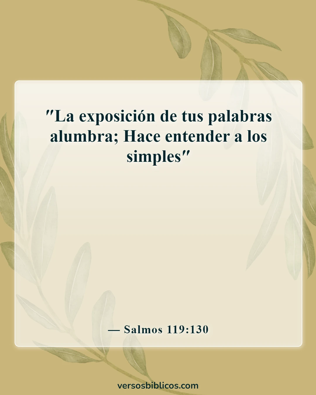 Versículos de la Biblia sobre el conocimiento humano (Salmos 119:130)