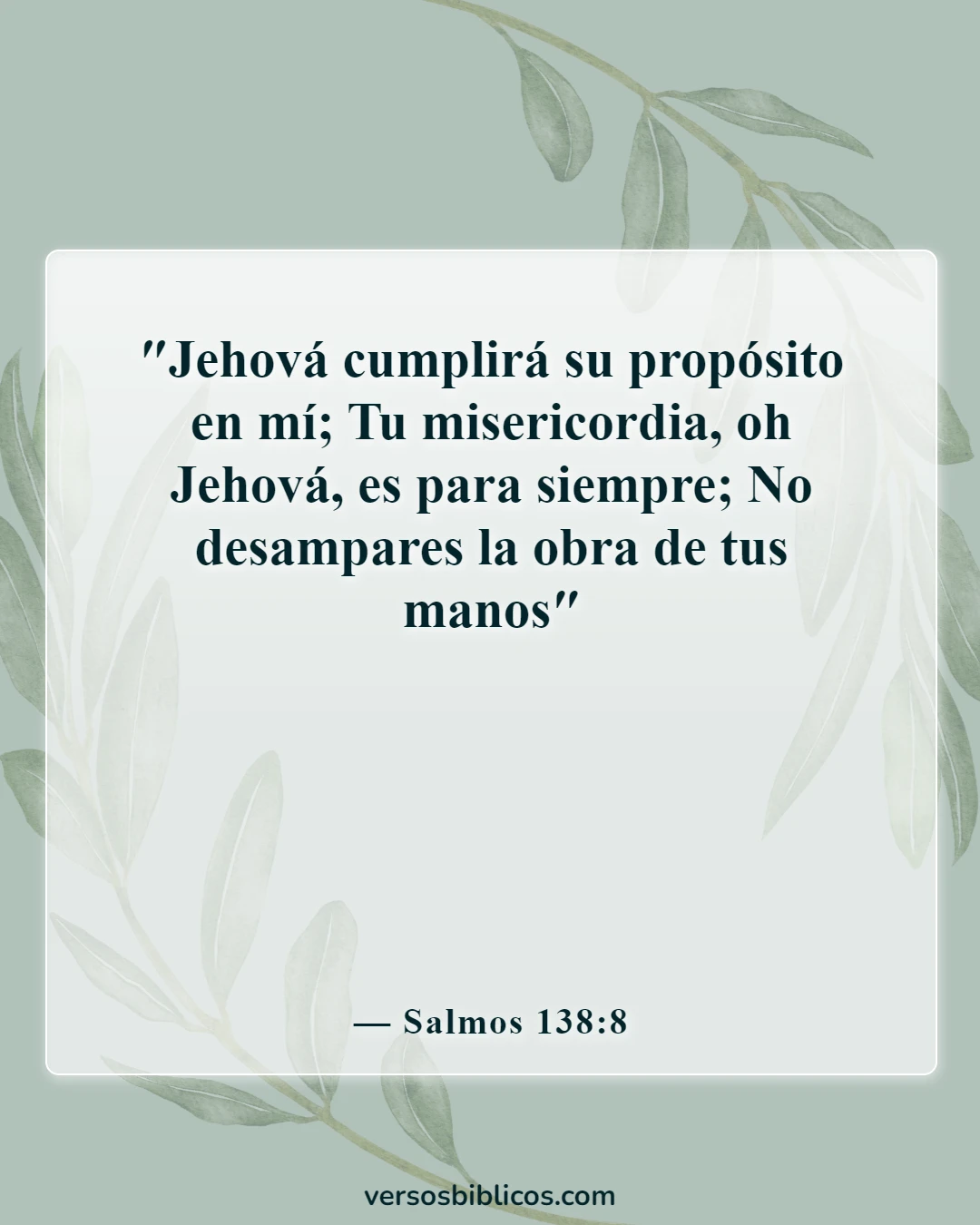 Versículos de la Biblia sobre el logro de metas (Salmos 138:8)