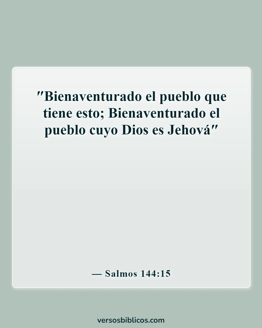 Versículos de la Biblia sobre sonreír, ser feliz y disfrutar la vida (Salmos 144:15)
