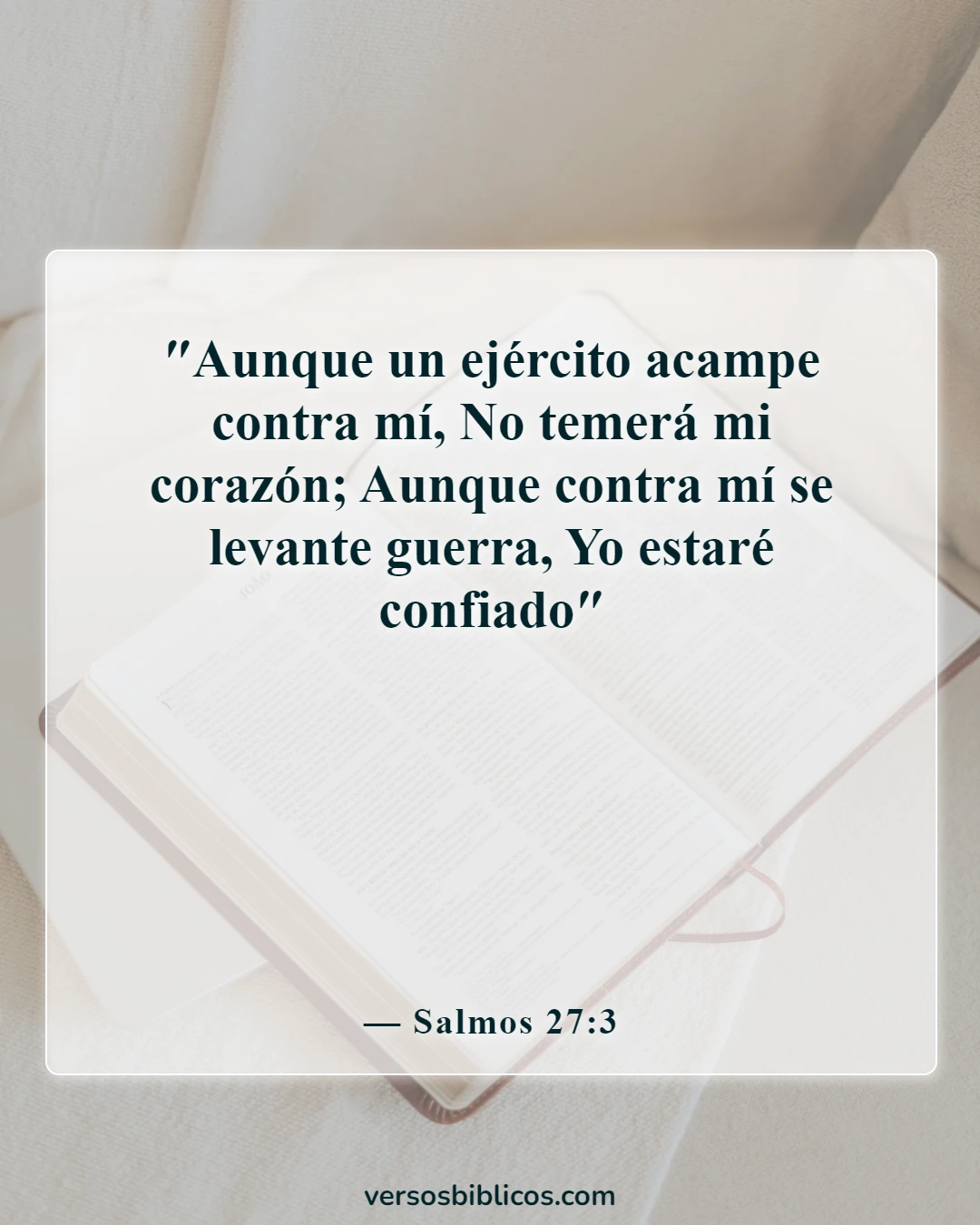 Versículos de la Biblia sobre creer en uno mismo (Salmos 27:3)