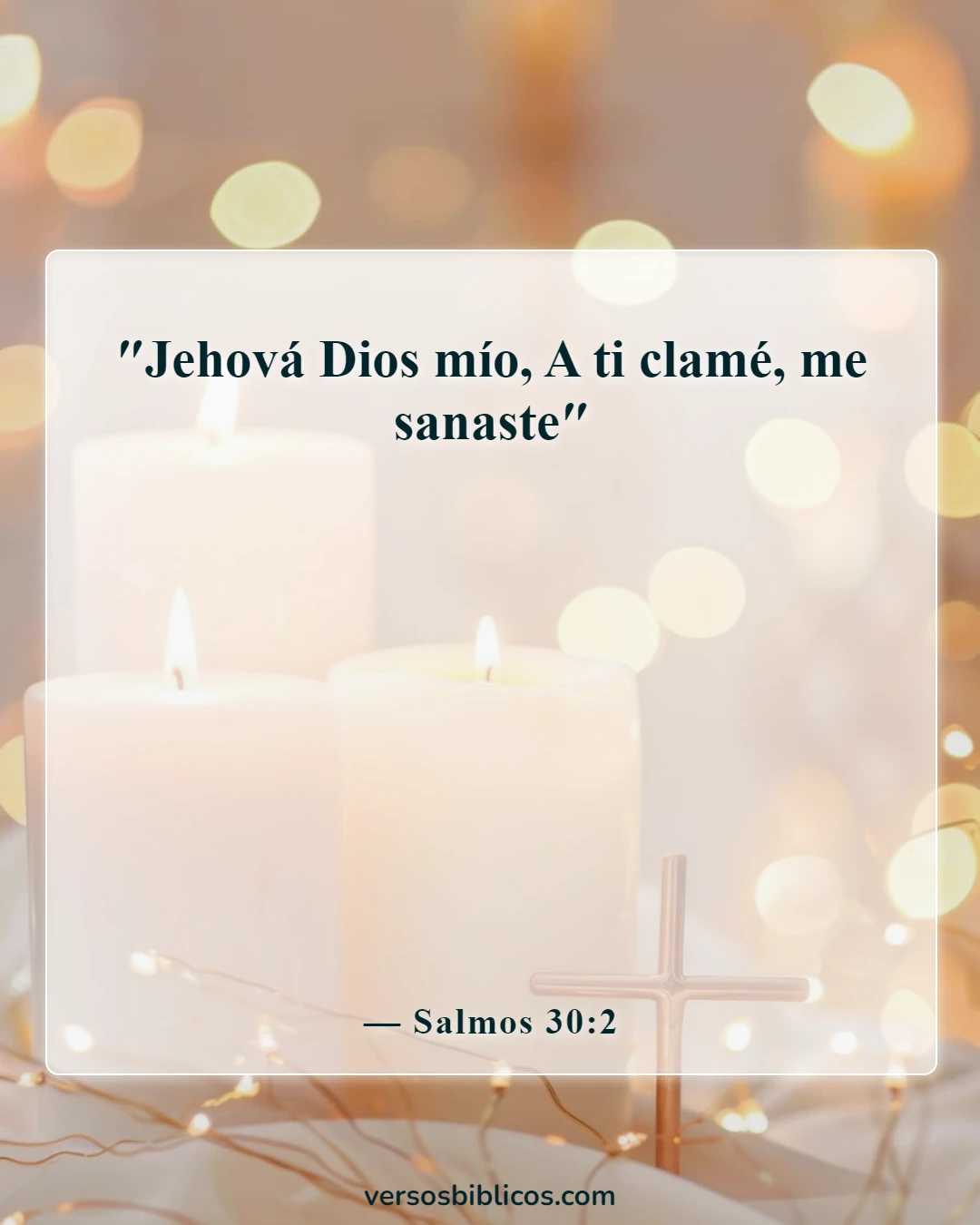Versículos de la Biblia sobre Dios sana todas las enfermedades (Salmos 30:2)