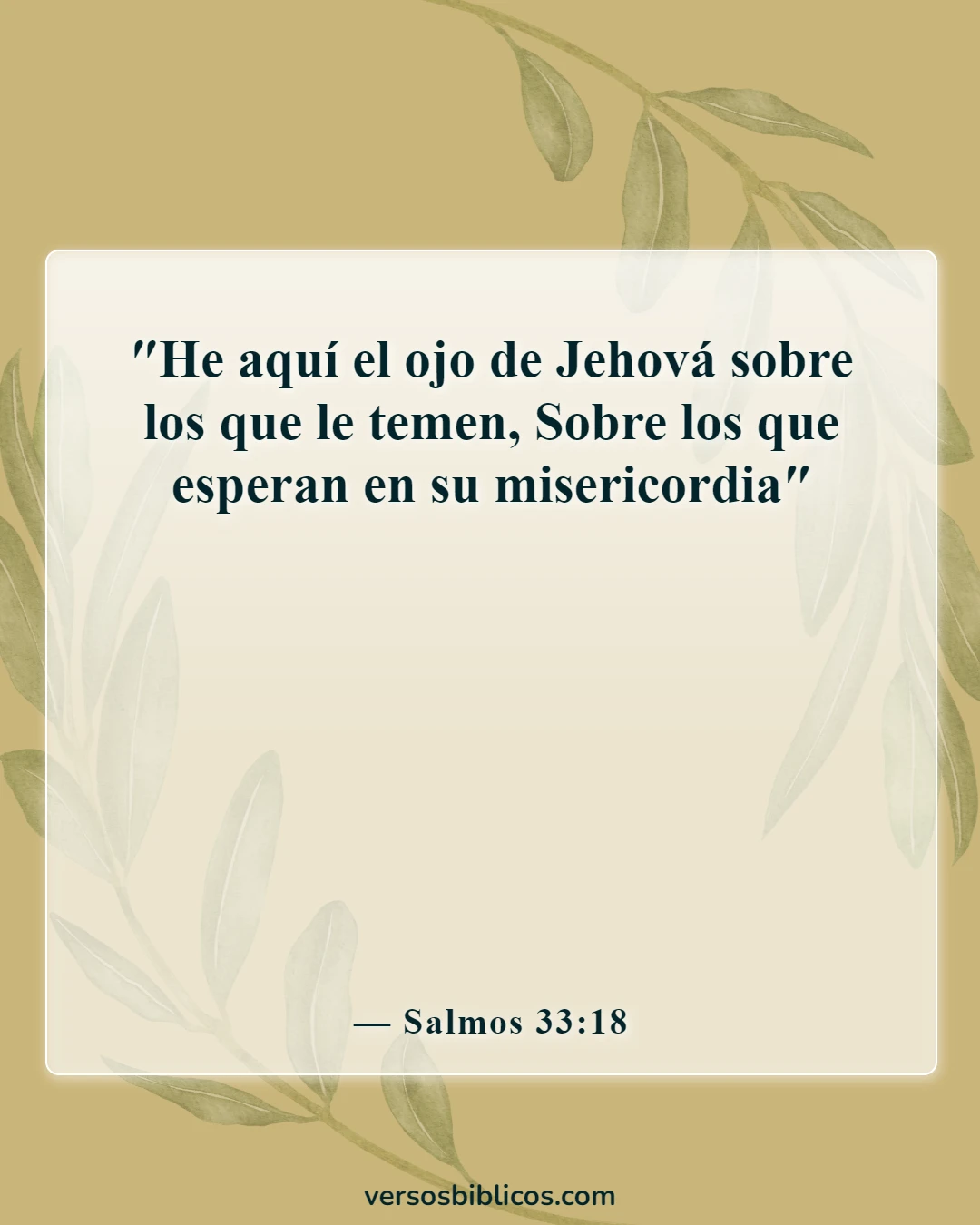 Versículos de la Biblia sobre cómo afrontar desafíos (Salmos 33:18)
