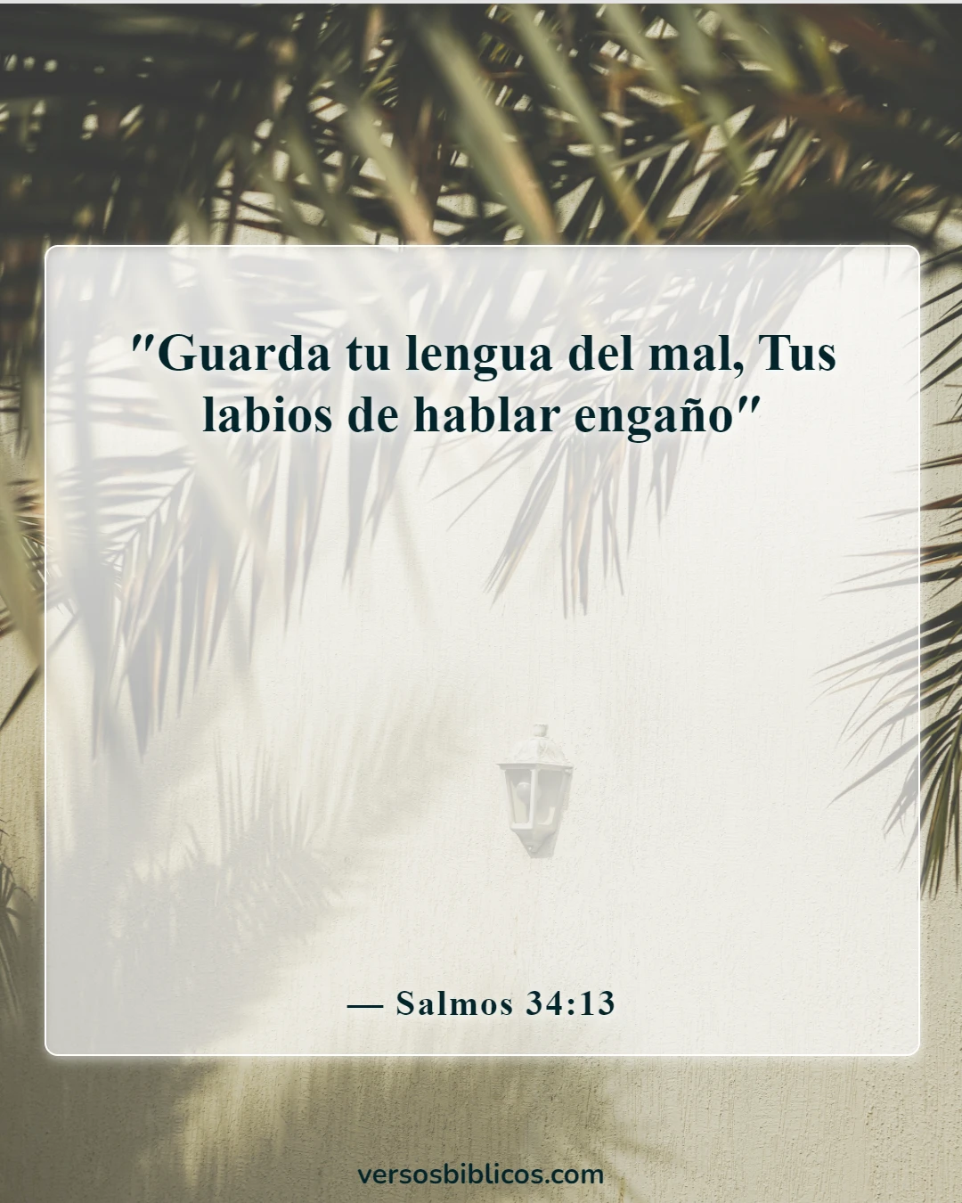 Versículos de la Biblia sobre decir malas palabras y lenguajes (Salmos 34:13)