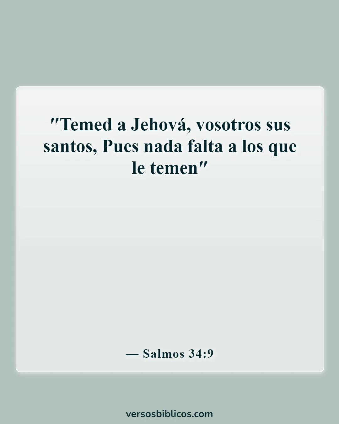 Versículos de la Biblia sobre una mujer que teme al Señor (Salmos 34:9)