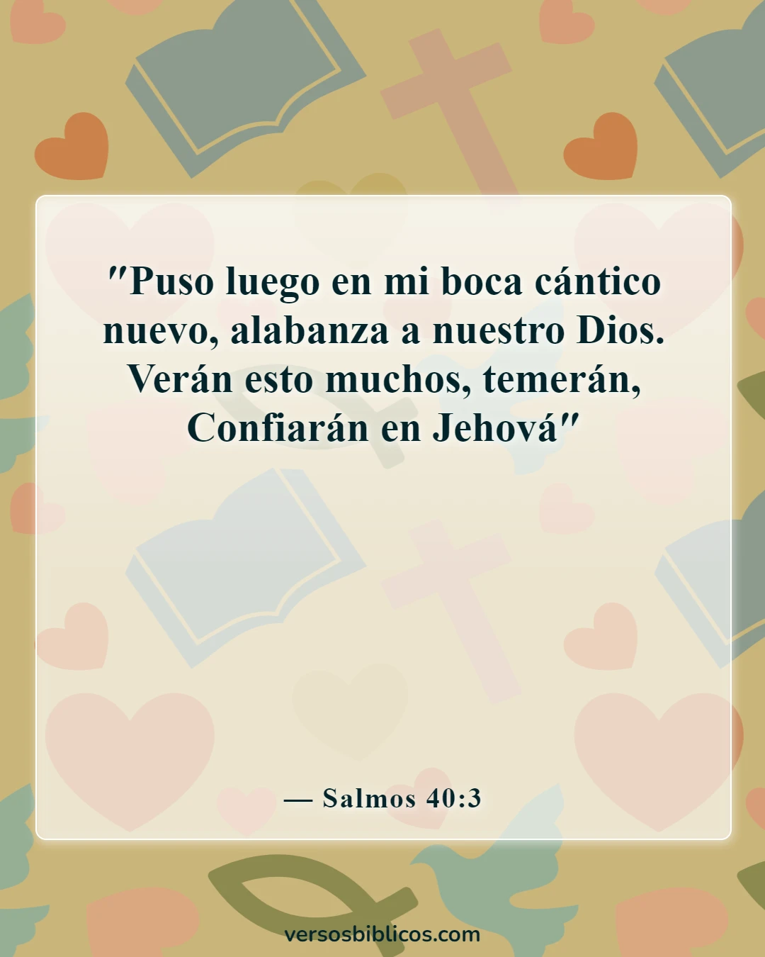 Versículos de la Biblia sobre nuevos comienzos (Salmos 40:3)