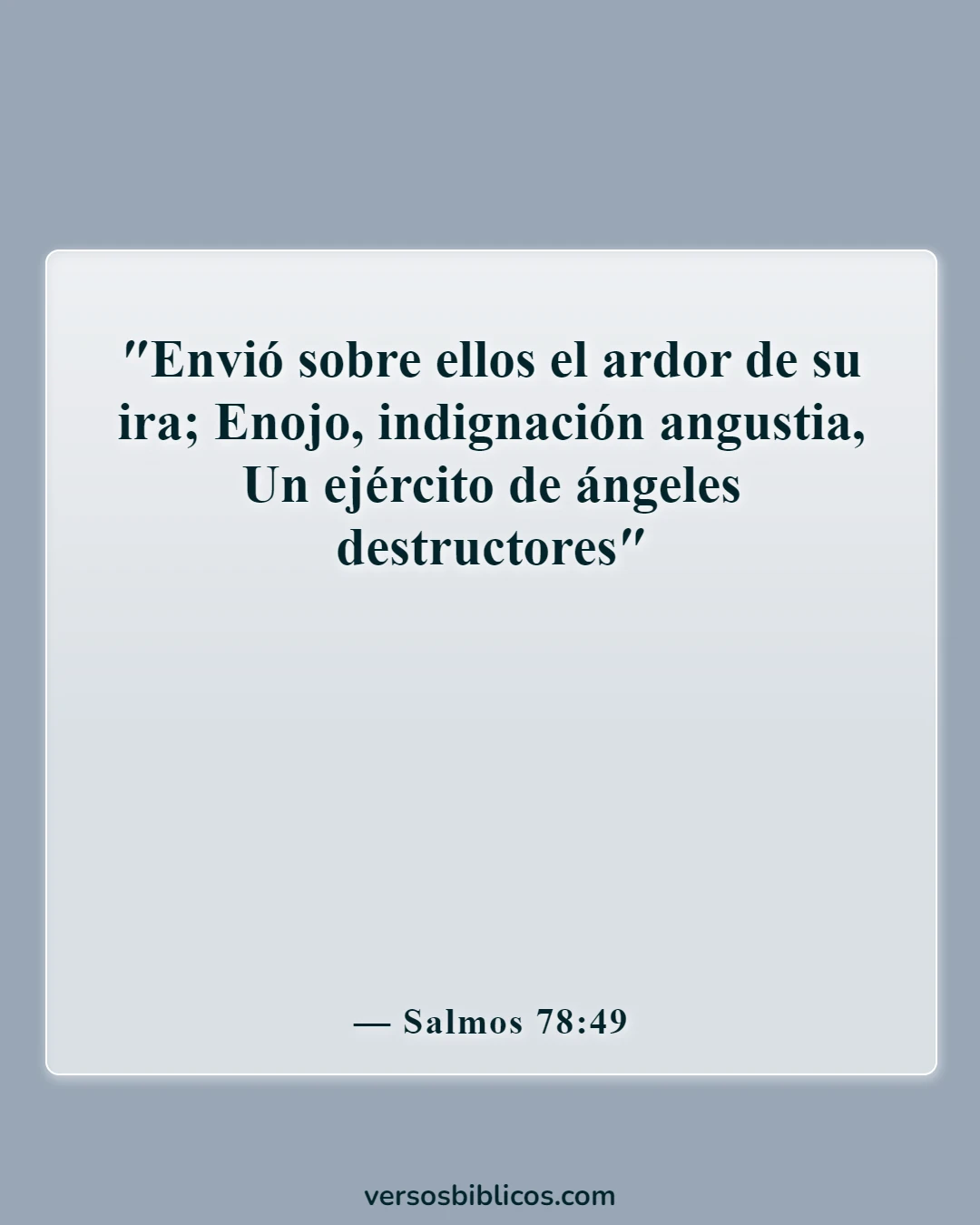 Versículos de la Biblia sobre los ángeles que te cuidan (Salmos 78:49)
