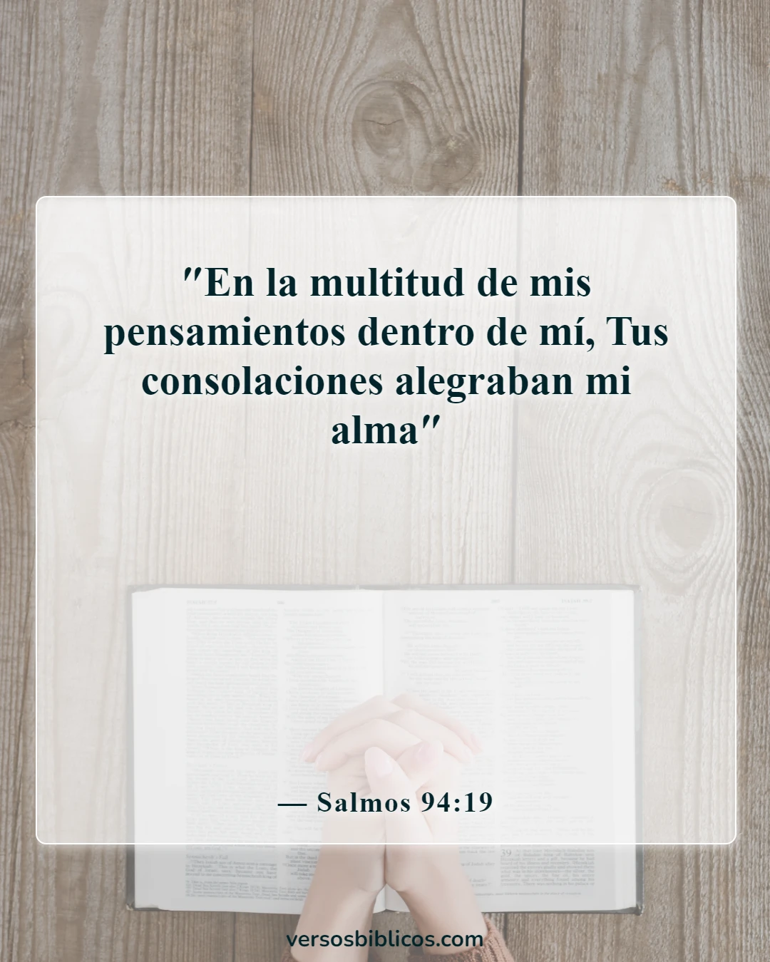 Versículos de la Biblia sobre la ayuda con la ansiedad (Salmos 94:19)