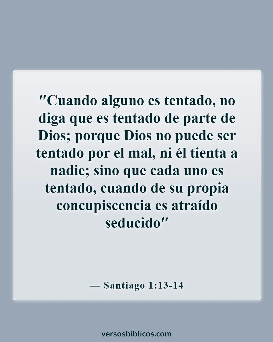 Versículos de la Biblia sobre mantener alejado al diablo (Santiago 1:13-14)