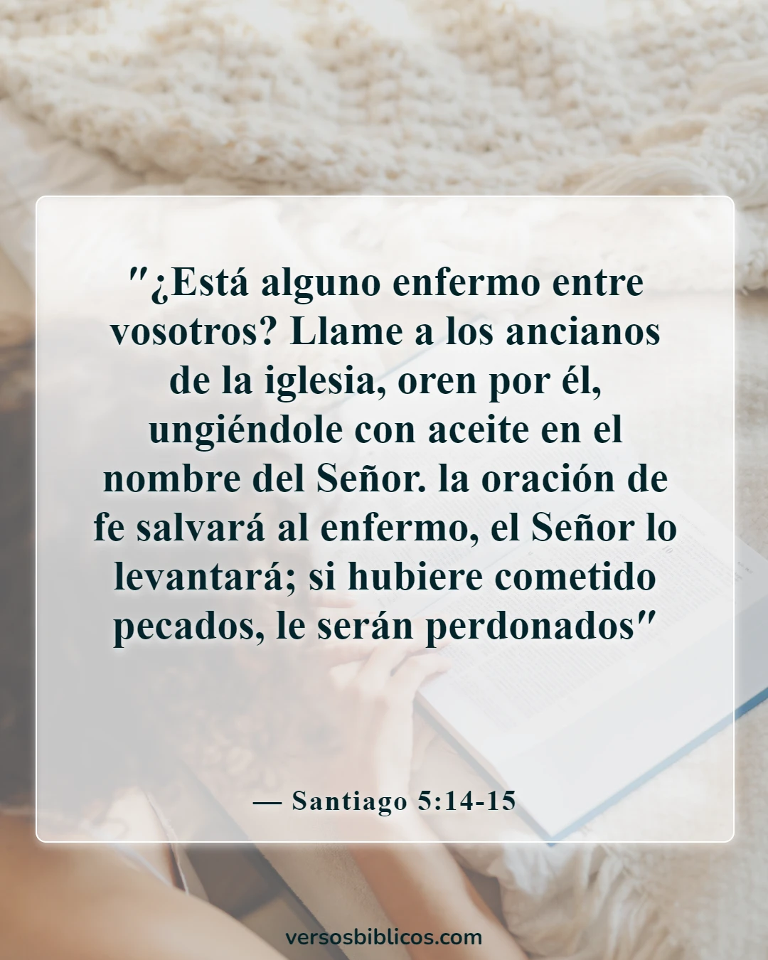 Versículos de la Biblia sobre víctimas de accidentes automovilísticos (Santiago 5:14-15)