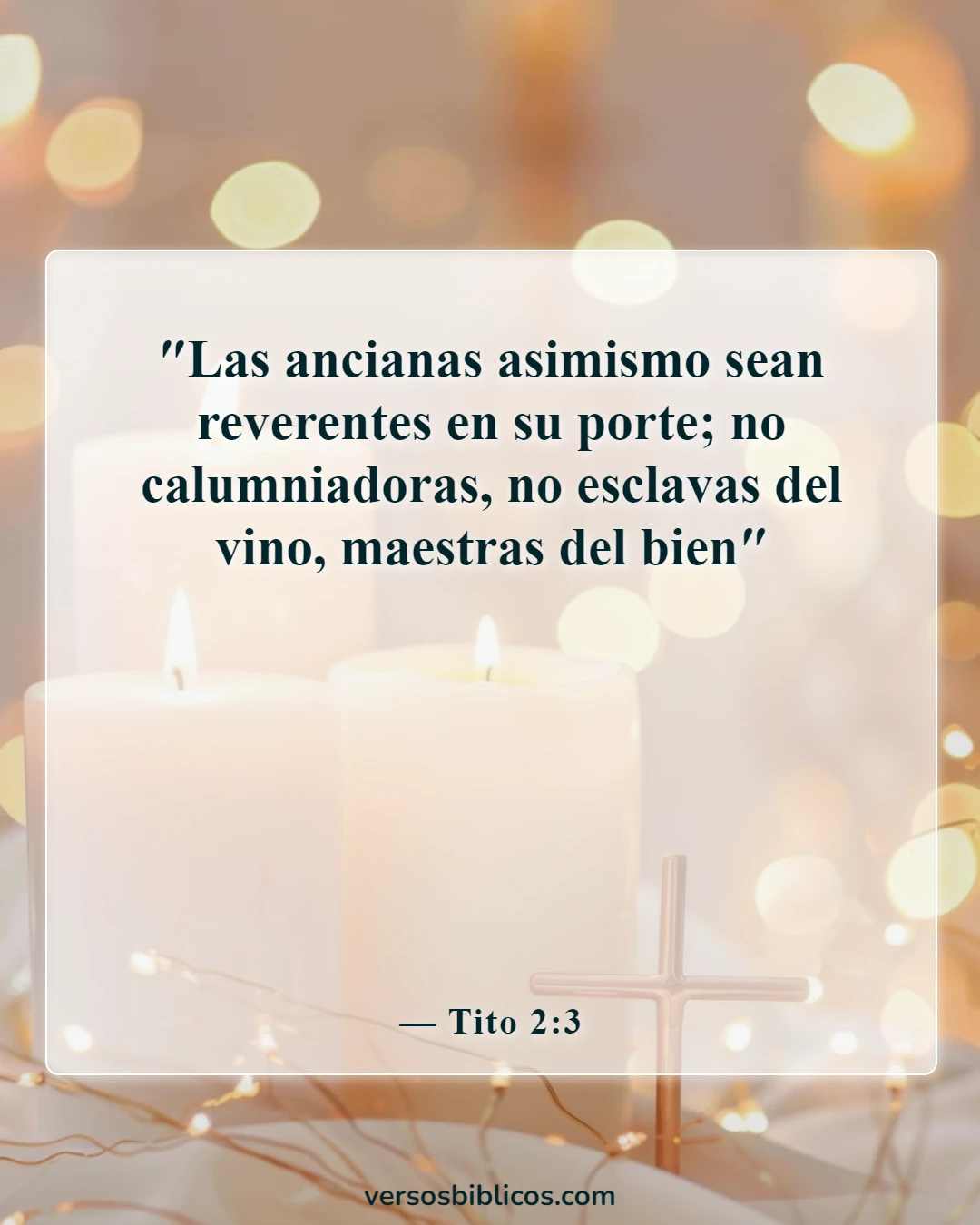 Versículos de la Biblia sobre la mujer sabia (Tito 2:3)