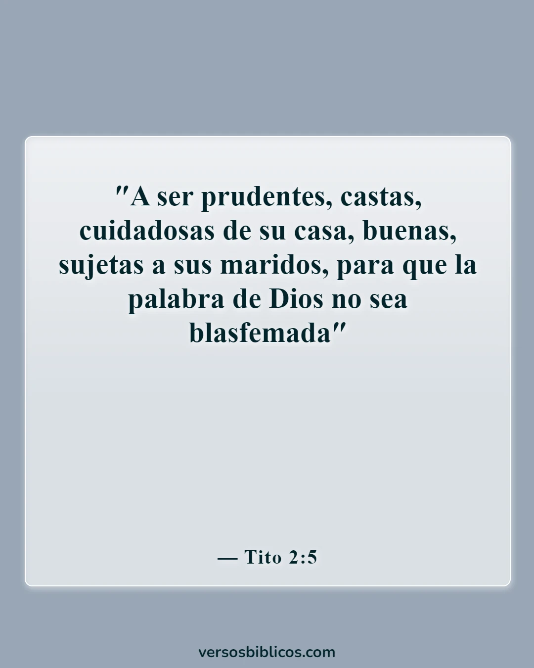 Versículos de la Biblia sobre una buena esposa (Tito 2:5)